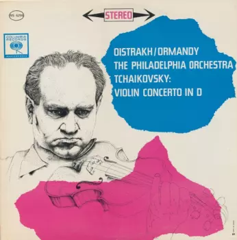 Pyotr Ilyich Tchaikovsky: Violin Concerto In D