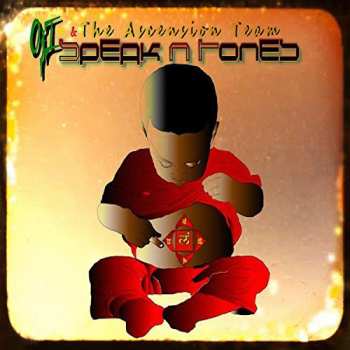 Album Oji & The Ascension Team: Speak N Tones