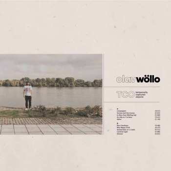 LP Olav Wollo: Temporarily Captured Objects