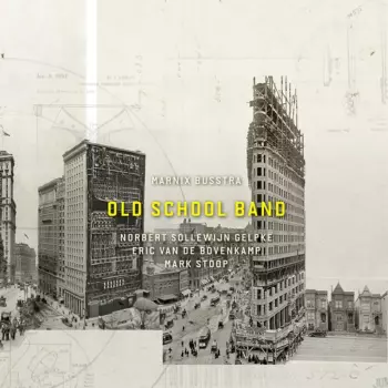 Old School Band: Old School Band