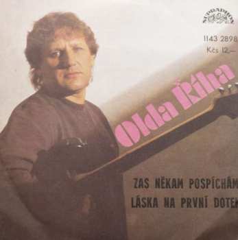 Album Oldřich Říha: Zas Někam Pospíchám / Láska Na První Dotek