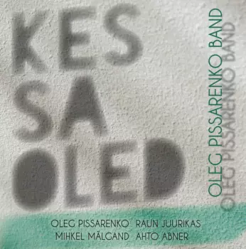 Kes Sa Oled / Who Are You
