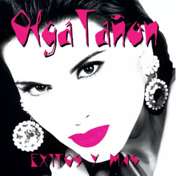 Olga Tañón: Exitos Y Mas