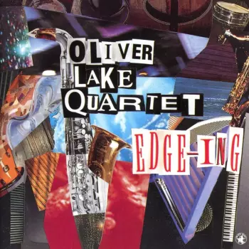 Oliver Lake Quartet: Edge-ing