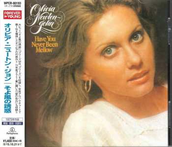 CD Olivia Newton-John: Have You Never Been Mellow