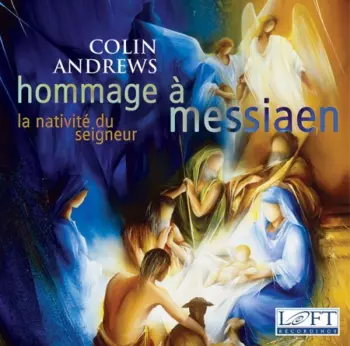 Hommage A Messiaen / Nativite Du Seigneur 