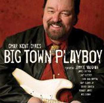 Album Omar And The Howlers: Big Town Playboy