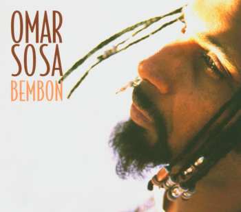 Album Omar Sosa: Bembon (Roots III)