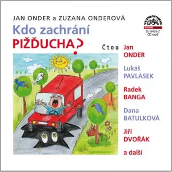 Onder, Onderová: Kdo zachrání Pižďuch