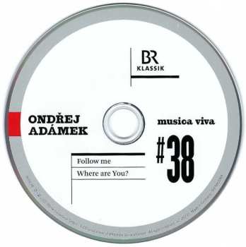 CD Ondřej Adámek: #38 | Follow Me / Where Are You?