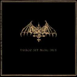 CD Ondskapt: Draco Sit Mihi Dux