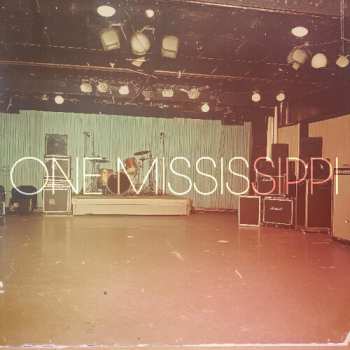 Album One Mississippi: One Mississippi