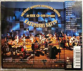 CD Kazuyoshi Saito: One Night Acoustic Recording Session at NHK CR-509 Studio