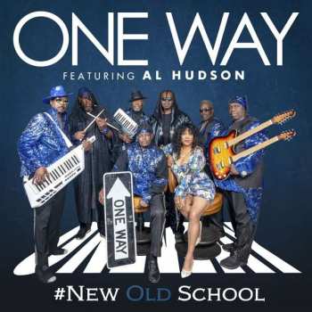 CD One Way: #New Old School