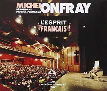 Album Onfray,michel / Fremeaux: L'esprit Francais