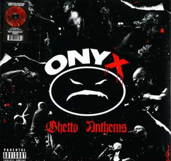LP Onyx: Ghetto Anthems CLR