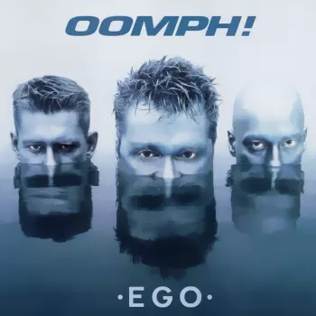 OOMPH!: Ego