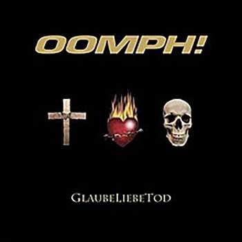 Album OOMPH!: Glaubeliebetod