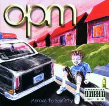 CD OPM: Menace To Sobriety
