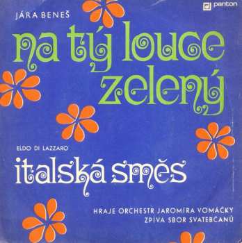 Album Jaromír Vomáčka Se Svou Skupinou: Na Tý Louce Zelený / Italská Směs