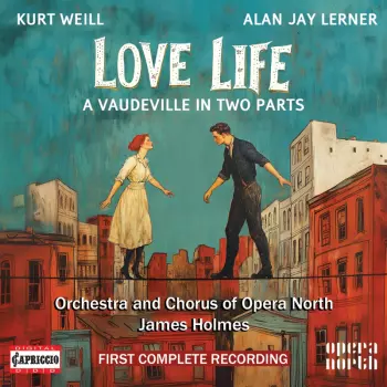 Kurt Weill: Love Life