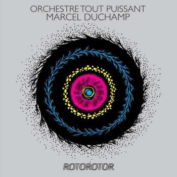 CD Orchestre Tout Puissant Marcel Duchamp: Rotorotor DIGI
