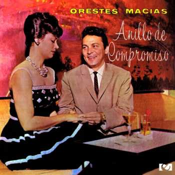 Album Orestes Macias: Anillo De Compromiso
