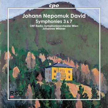 Album ORF Radio-Symphonieorchester Wien: Johann Nepomuk David: Symphonies 3 & 7