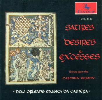 Album Orff / New Orleans Musica Da Camera: Satires Desires & Excesses: Carmina Burana Exc.
