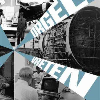 Album Orgel Vreten: De Man & Zijn Machine