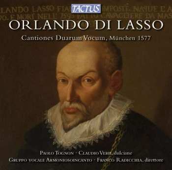 CD Roland de Lassus: Cantiones Duarem Vocum, München 1577