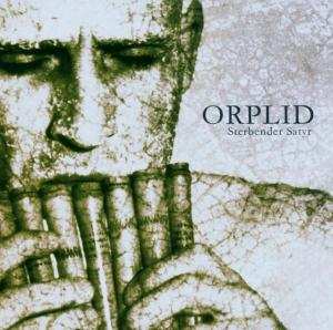 Album Orplid: Sterbender Satyr