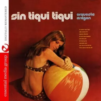 Orquesta Aragon: Sin Tiqui Tiqui