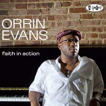 Album Orrin Evans: Faith In Action