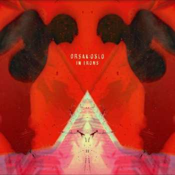 LP Orsak:Oslo: In Irons LTD