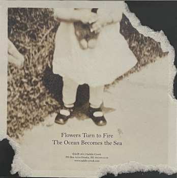 SP O+S: Flowers Turn To Fire CLR | LTD
