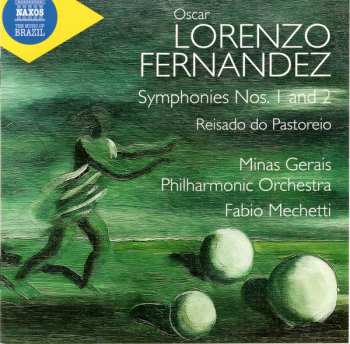 Album Minas Gerais Philharmonic Orchestra: Symphonies Nos. 1 And 2