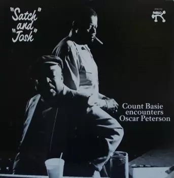 Count Basie: "Satch" And "Josh"
