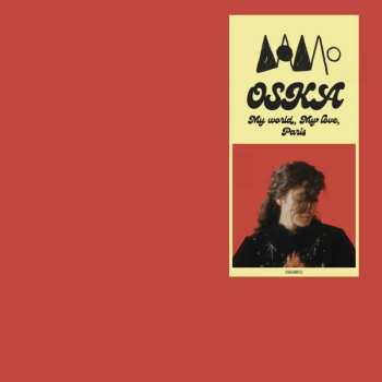 CD Oska: My World, My Love, Paris DIGI