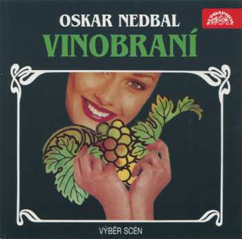 CD Oskar Nedbal: Vinobraní