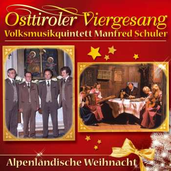 CD Osttiroler Viergesang: Alpenländische Weihnacht