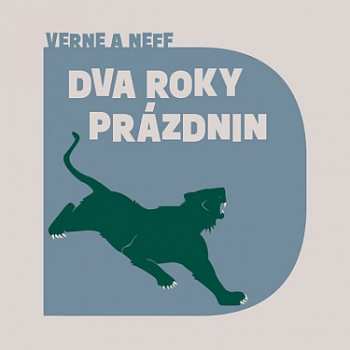 CD Otakar Brousek: Verne, Neff: Dva Roky Prázdnin
