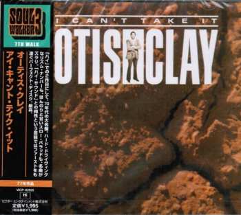 CD Otis Clay: I Can't Take It