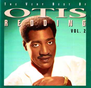 CD Otis Redding: The Very Best Of Otis Redding Vol. 2