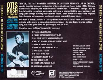 CD Otis Rush: All Your Love I Miss Loving (Live At The Wise Fools Pub Chicago)