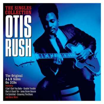 2CD Otis Rush: The Singles Collection