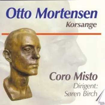 Otto Mortensen Korsange
