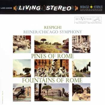 SACD Fritz Reiner: Pines Of Rome / Fountains Of Rome