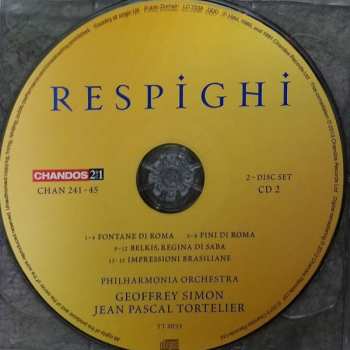 2CD Ottorino Respighi: Respighi: Orchestral Works