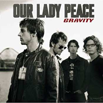 LP Our Lady Peace: Gravity